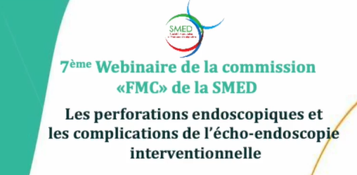 Webinaire de la commission FMC- Complications de l'endoscopie interventionnelle- Pr Marc Barthet- 27 février 2025